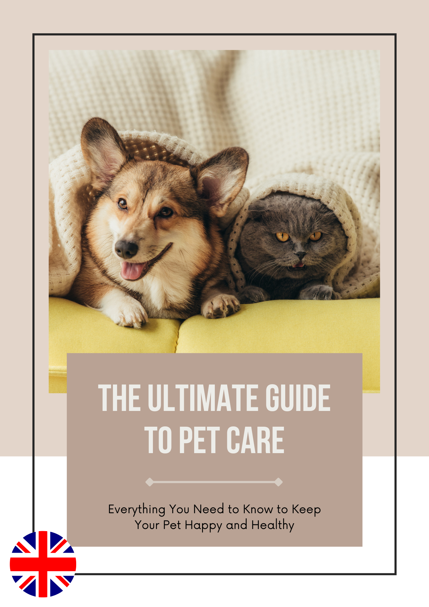 Le guide ultime pour prendre soin de votre animal