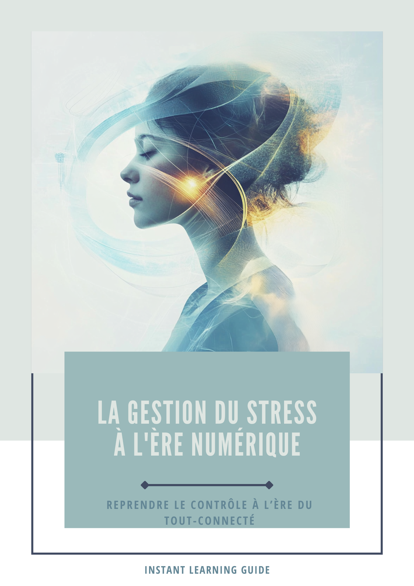 La gestion du stress à l'ère numérique