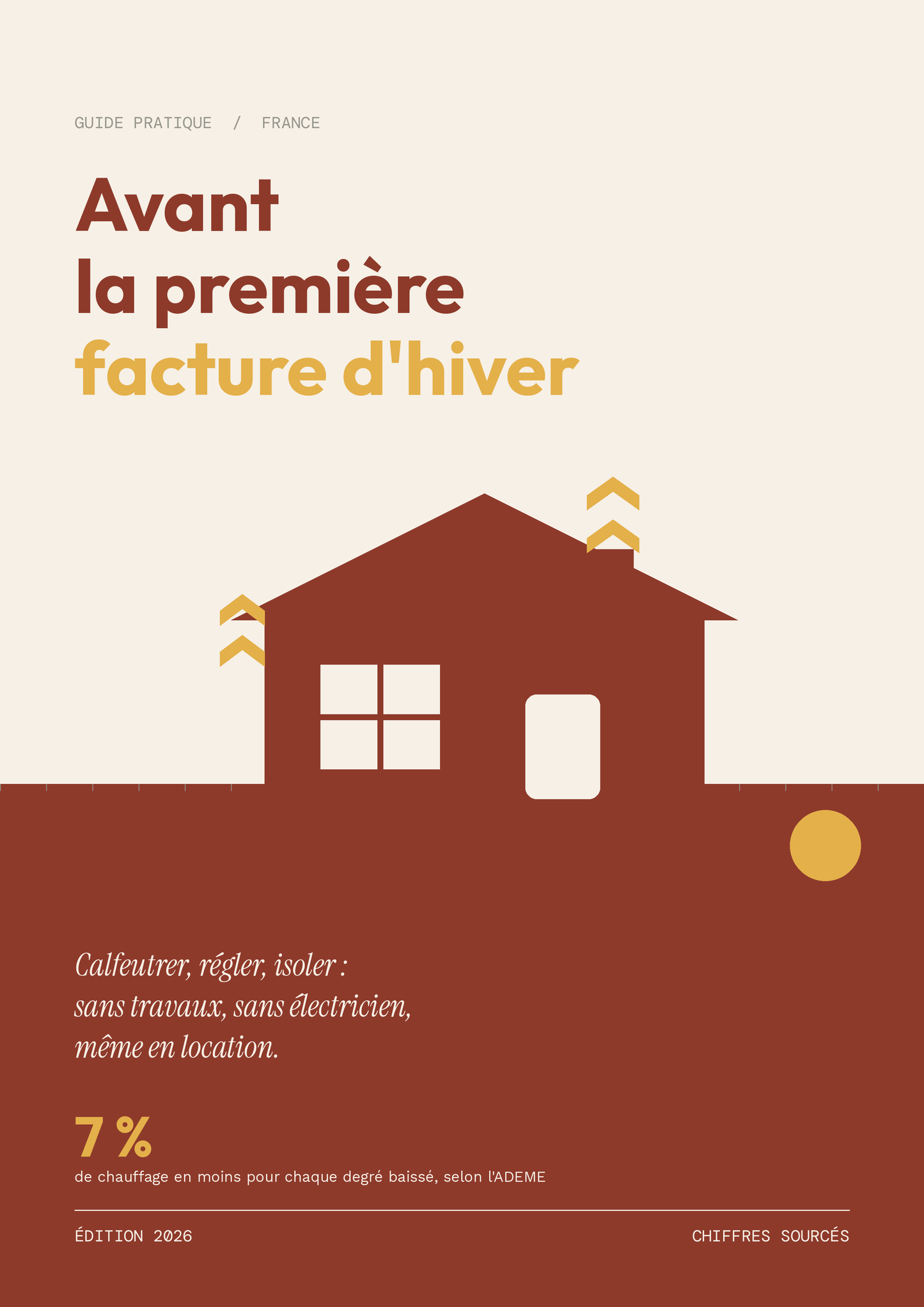Couverture de l'ebook Avant la première facture d'hiver, guide pratique France, maison stylisée qui perd sa chaleur sur fond crème et brique