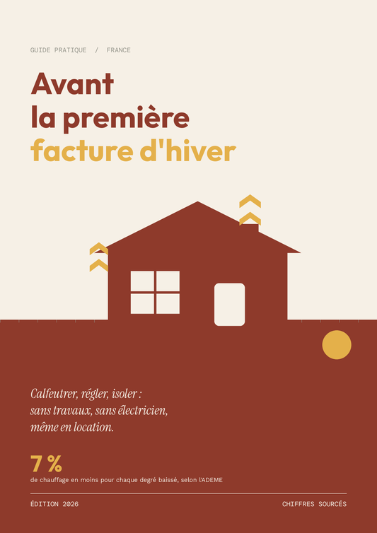 Couverture de l'ebook Avant la première facture d'hiver, guide pratique France, maison stylisée qui perd sa chaleur sur fond crème et brique