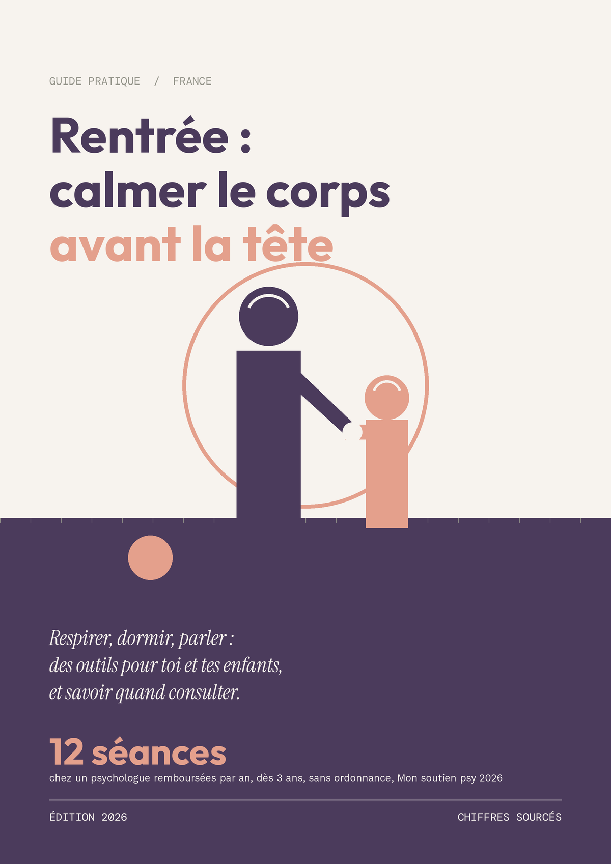 Couverture de l'ebook Rentrée, calmer le corps avant la tête, guide pratique France, adulte et enfant main dans la main sur fond crème et prune